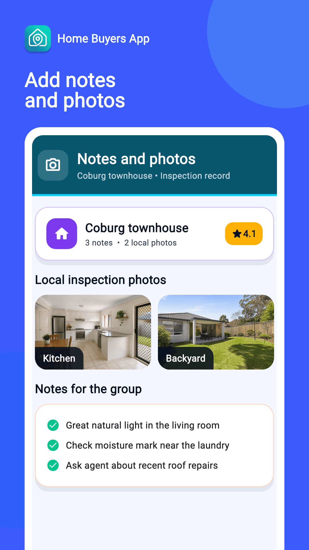 A fictional property with shared inspection notes and user-selected kitchen and backyard photos.